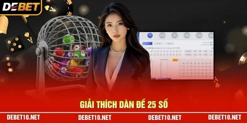 Giải thích dàn đề 25 số