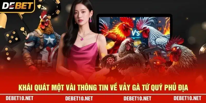 Khái quát một vài thông tin về vảy gà tứ quý phủ địa