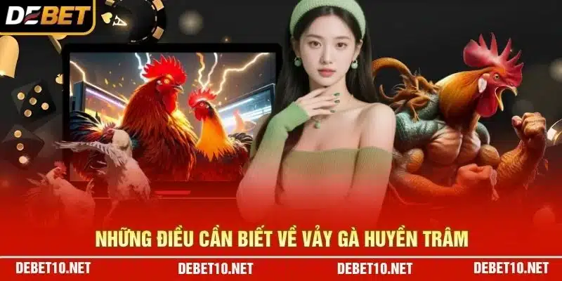 Những điều cần biết về vảy gà huyền trâm