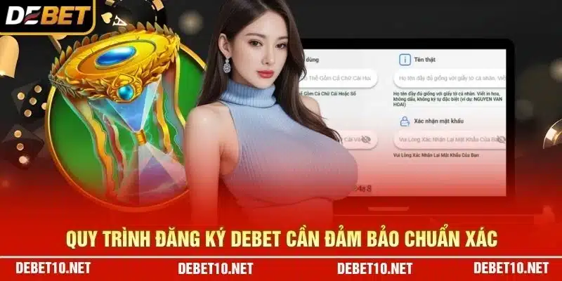 Quy trình đăng ký Debet cần đảm bảo chuẩn xác